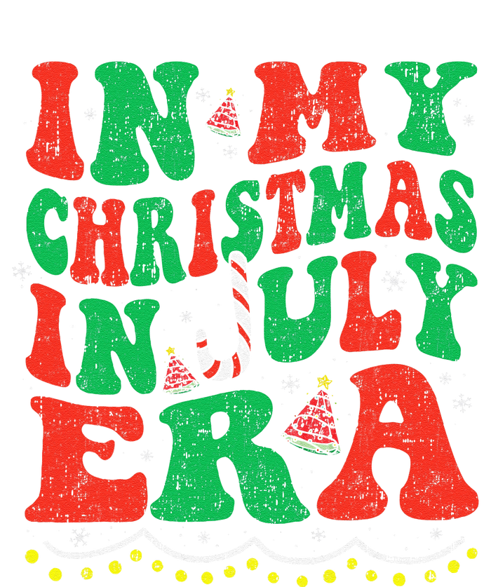 In My Christmas In July Era Funny Xmas Summer Sweatshirt