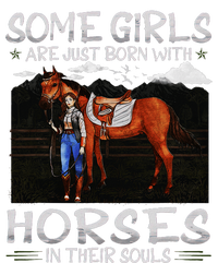 Some Are Just Born With Horses In Their Souls T-Shirt