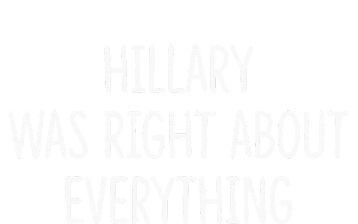 Hillary Was Right About Everything Legacy Cool Fit Booney Bucket Hat