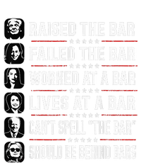 Trump Raised The Bar And Failed The Bar T-Shirt