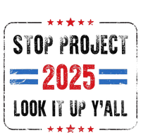 Stop Project 2025 Pro Democracy Anti Trump Election 2024 Long Sleeve Shirt