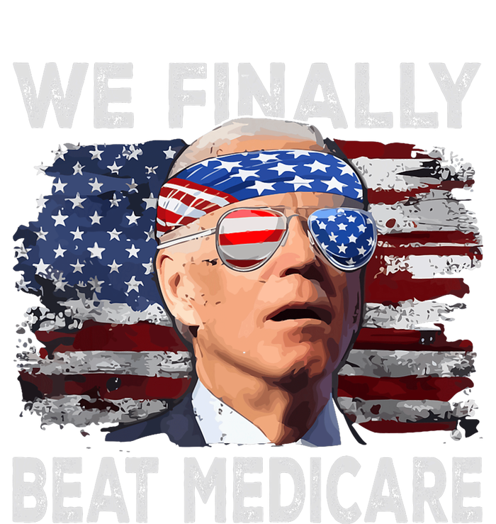 Joe Biden We Finally Beat Medicare Funny Biden Tote Bag