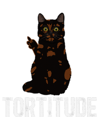 Tortitude Tortoiseshell Cat Owner Tortie Cat Lover T-Shirt