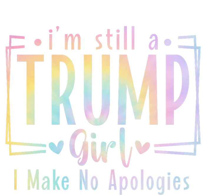 IM Still A Trump Girl I Make No Apologies Election 2024 Ceramic Star Ornament