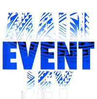 Main Event Jey T-Shirt