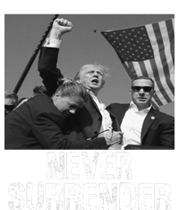 Never Surrender Trump Statement Shooting Pray For Trump T-Shirt