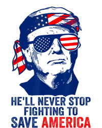 HeLl Never Stop Fighting To Save America I Stand With Trump T-Shirt