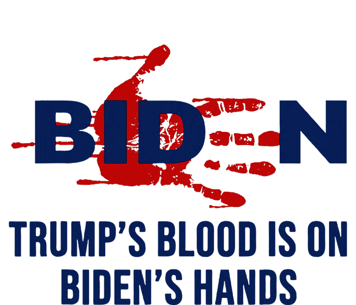 TrumpS Blood On BidenS Hands T-Shirt