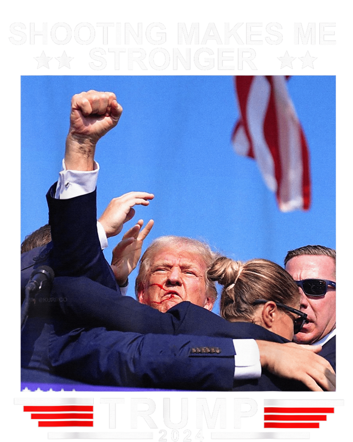 Shooting Makes Me Stronger Trump 2024 Trump 2024 Us Flag Donald Trump Election T-Shirt