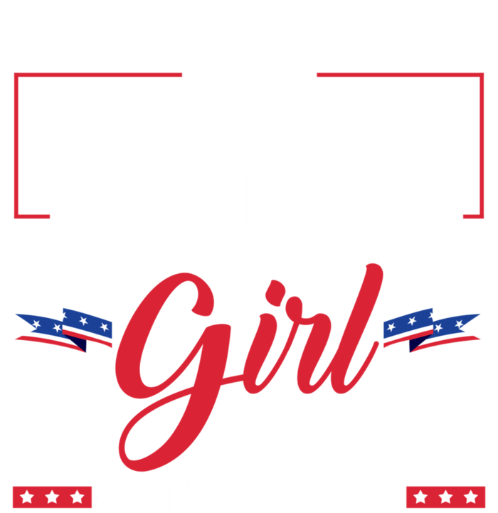 Yes IM A Trump Girl Get Over It Trump 2024 Election T-Shirt