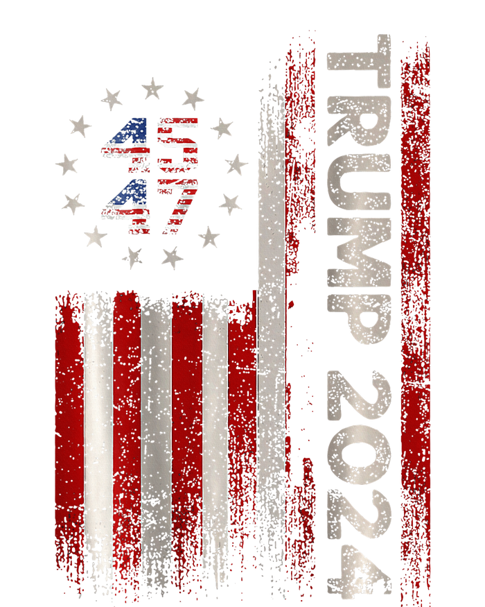 Two Side 45 47 Trump 2024 American Flag (On Back) T-Shirt