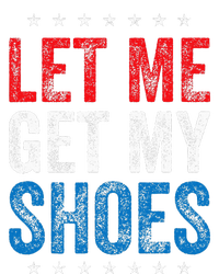 Let Me Get My Shoes Toddler Hoodie