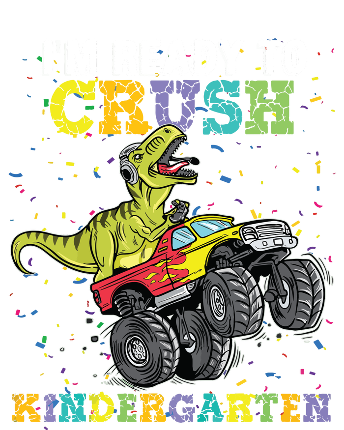 Im Ready To Crush Kindergarten Monster Truck Dinosaur Boy T-Shirt