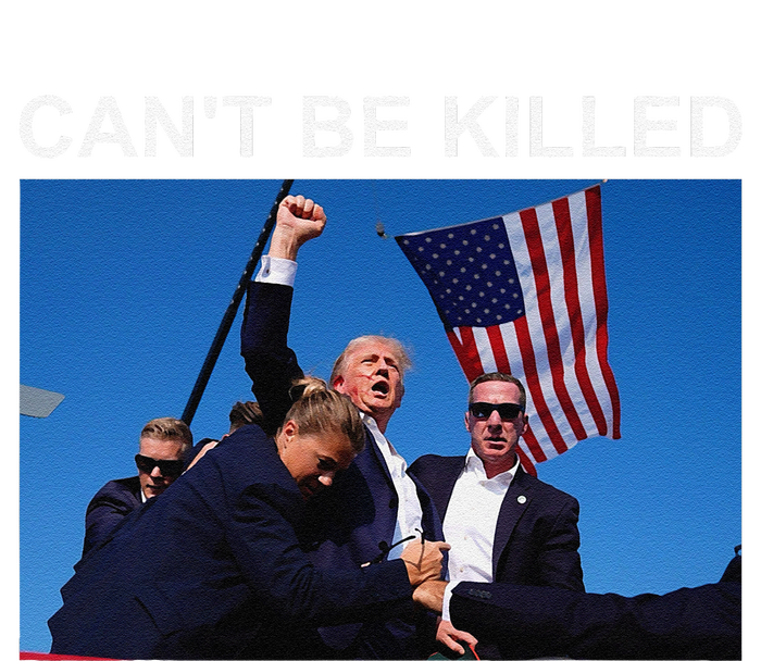 CanT Be Killed Trump  CanT Be Killed Bumper Sticker