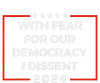 Funny I Dissent 2024 Democracy Humor Full Zip Hoodie