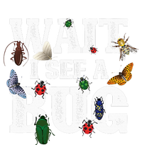 Wait I See A Bug Entomology Insect Collector Entomologist Flat Bill Trucker Hat