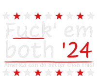 Fuck Em Both 24 America Improvement Sweatshirt