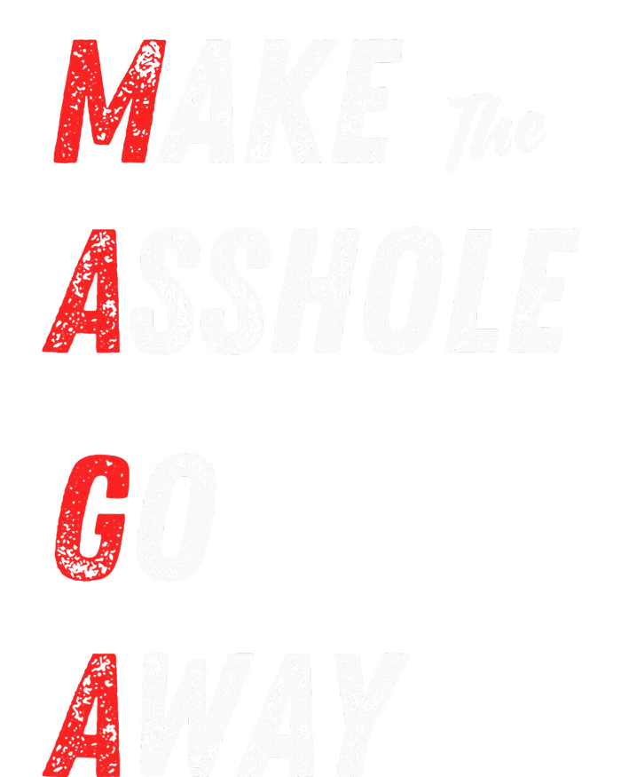 Asshole Go Away High Crown Mesh Back Trucker Hat