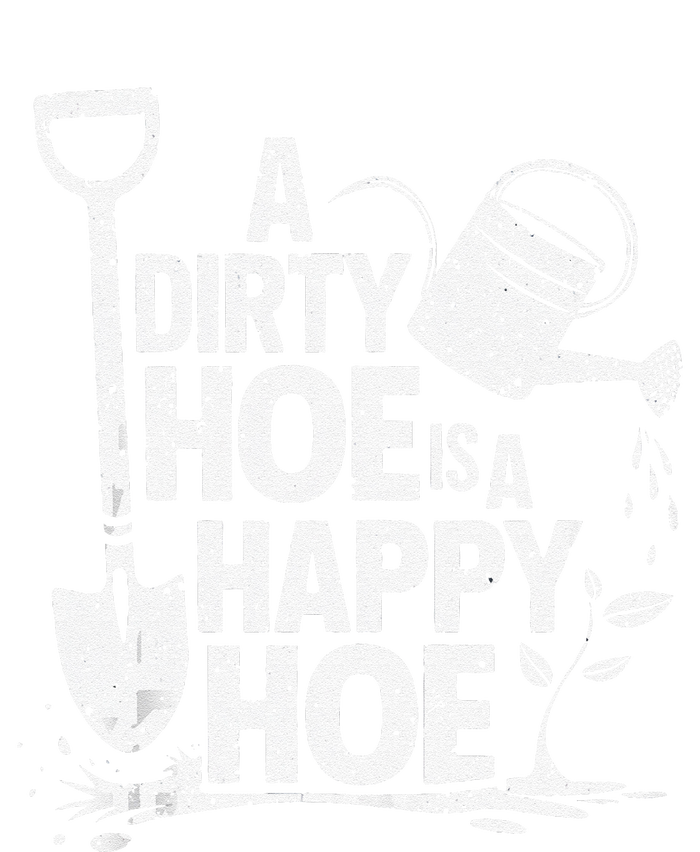 Funny Gardening A Dirty Hoe Is A Happy Hoe Sarcastic Humor Yupoong Adult 5-Panel Trucker Hat