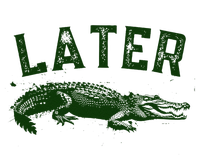 Later Gator Funny Alligator Sustainable Beanie