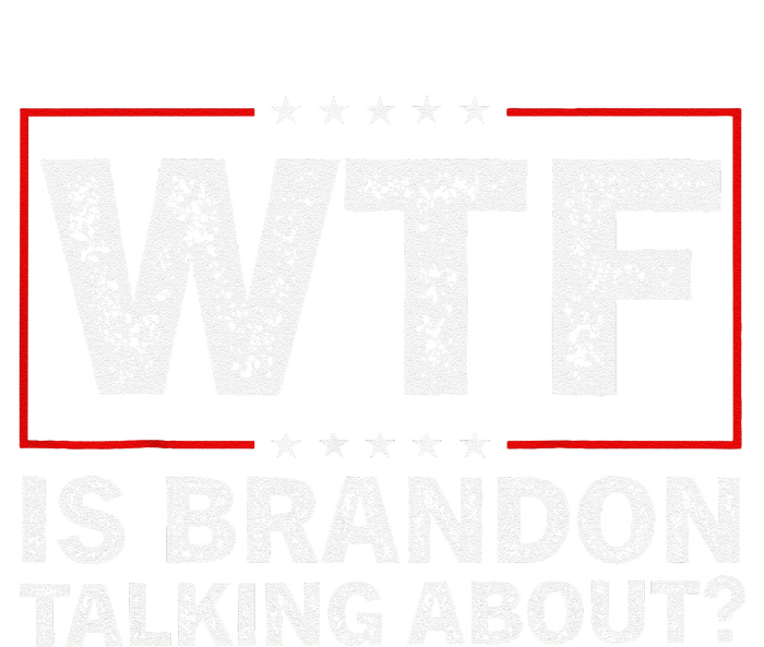 Wtf Is Brandon Talking About Funny Quote Usa Flag Legacy Cool Fit Booney Bucket Hat