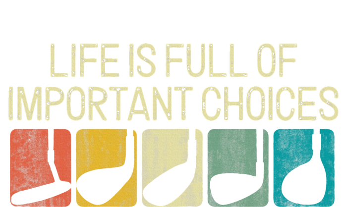 Funny Life Is Full Of Important Choices Canvas