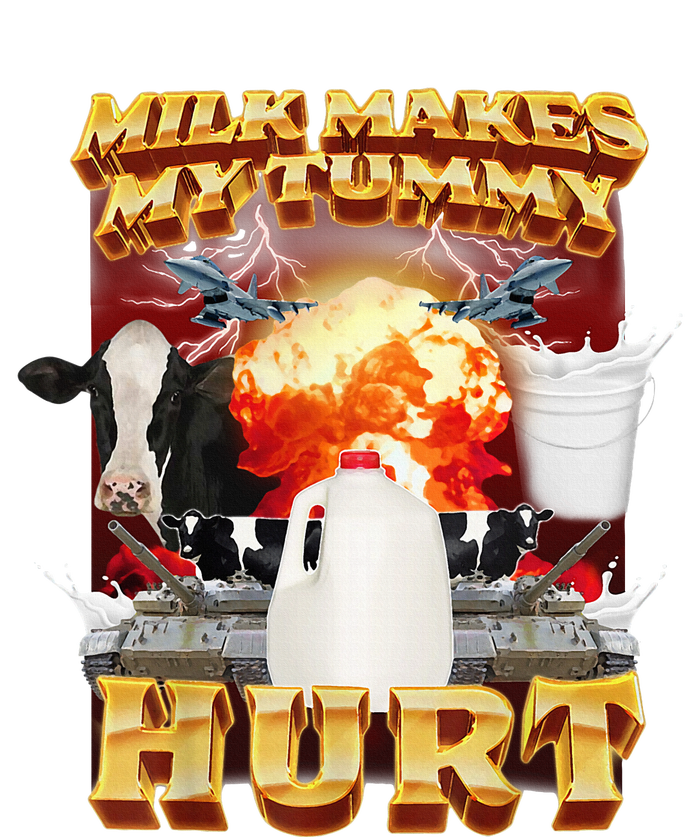 Milk Makes My Tummy Hurt T-Shirt