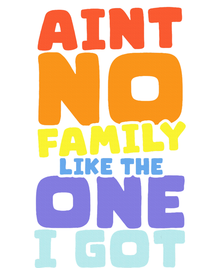 AinT No Family Like The One I Got Family Reunion 2024 Pom Pom 12in Knit Beanie