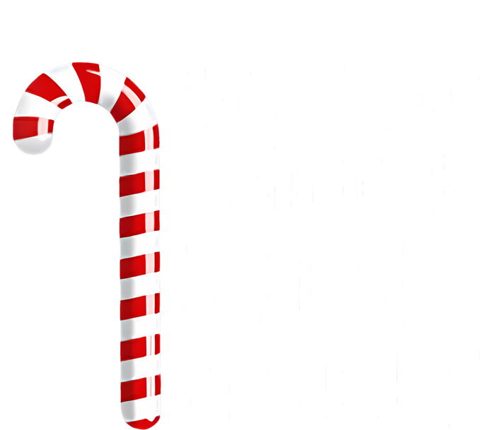 It’S Not Going To Lick Itself Christmas Candy Cane T-Shirt