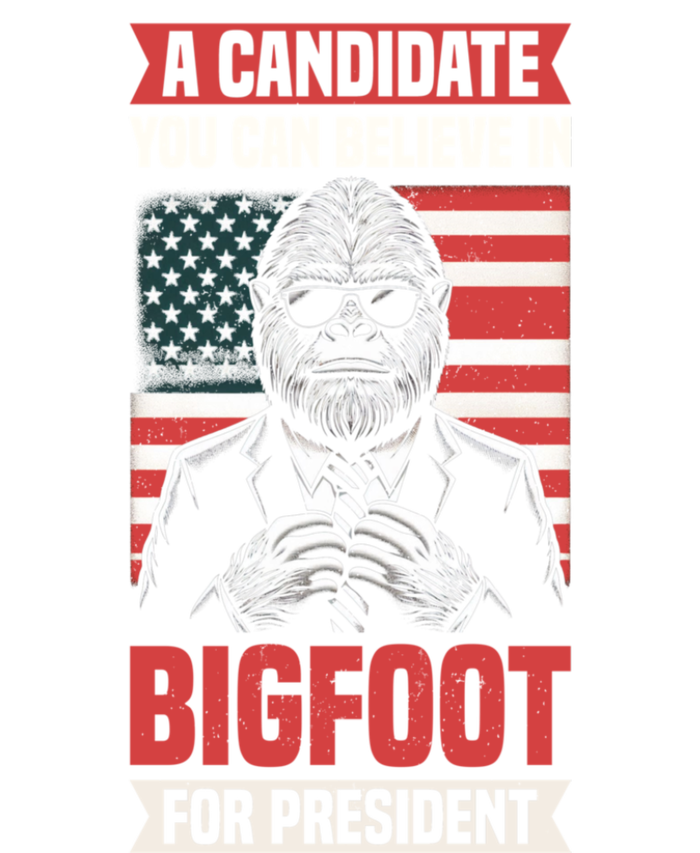 A Candidate You Can Believe In Bigfoot For President 2024 Flexfit Unipanel Trucker Cap