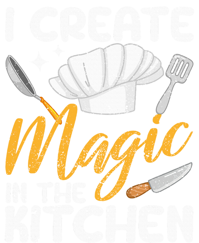 I Create Magic In The Kitchen Funny Cooking Foodie Chef Cook Ladies Long Sleeve Shirt