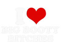 I Love Big Booty Bitches Funny Party Heart Graphic Coaster