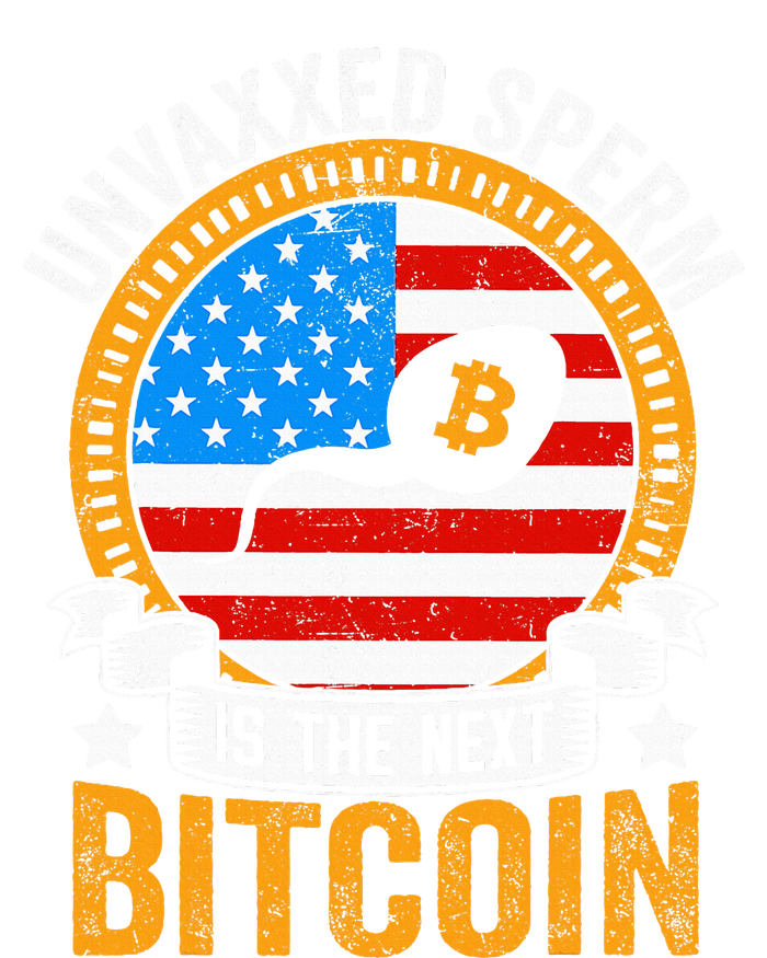 Unvaxxed Sperm Is The Next Bitcoin T-Shirt