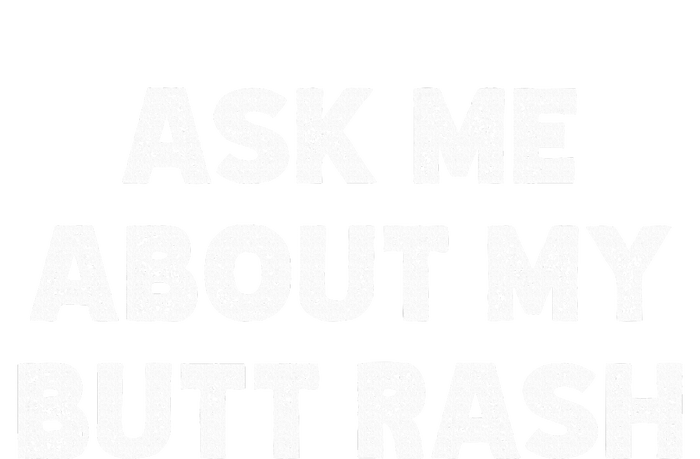 Ask Me About My Butt Rash Embarrassing Bachelor Party Wool Snapback Cap