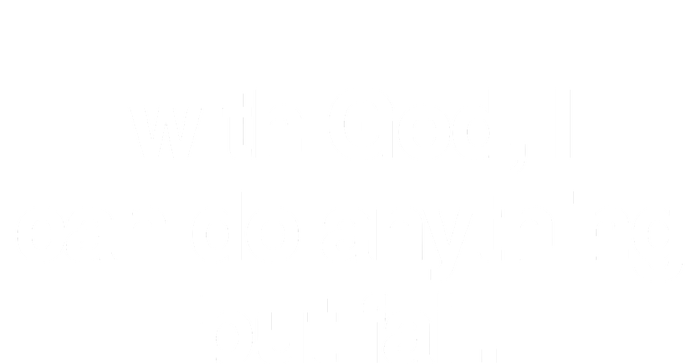 G.O.D. Is. Do.P.E. With God I Can Do Anything But Fail T-Shirt