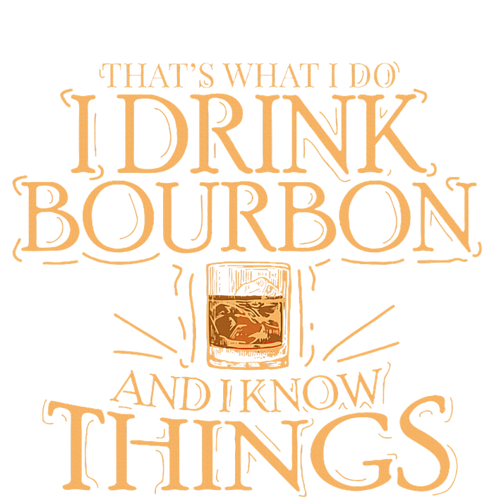 ThatS What I Do I Drink Bourbon And I Know Things Women's V-Neck T-Shirt