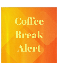 Coffee Break Alert Premium Sweatshirt Cinch Pack Bag