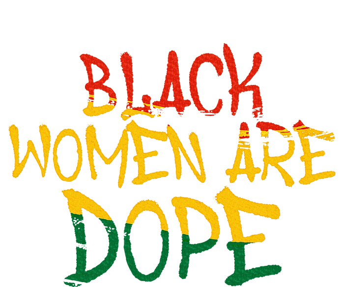 Black Women Are Dope Black History Month Afrocentric Bumper Sticker