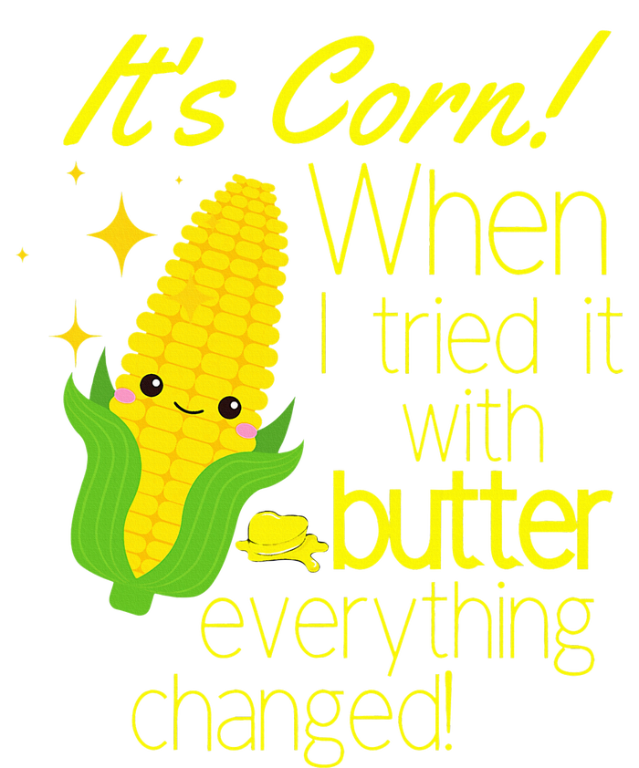 Its Corn It Has The Juice Corn Costume Funny T-Shirt