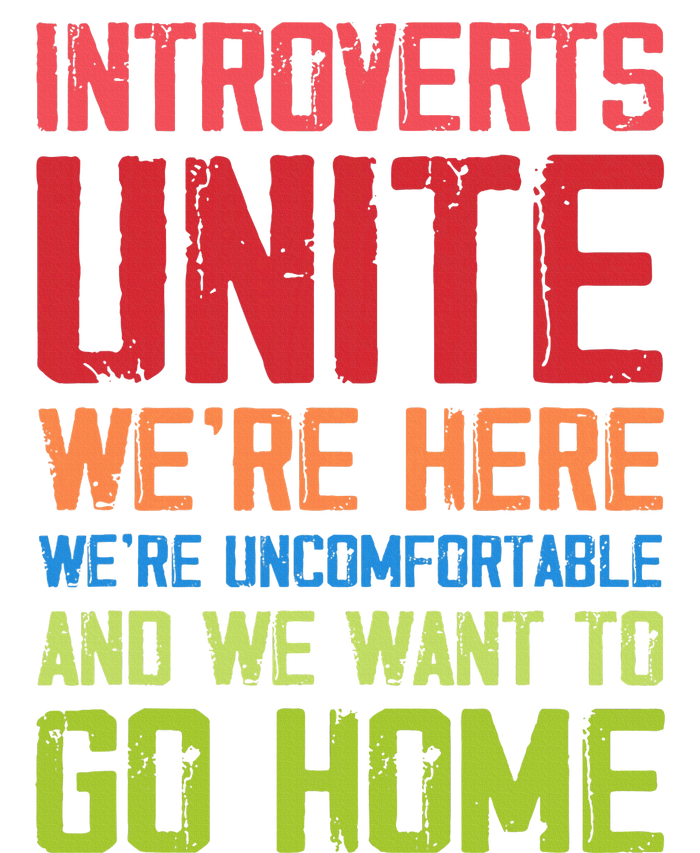 Introverts Unite WeRe Here Uncomfortable Want To Go Home Pajama Set