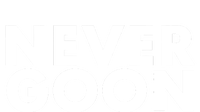 Never Goon Funny Gym Meme Never Goon Women's T-Shirt