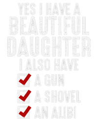 Yes I Have A Beautiful Daughters Sarcastic Dad Gifts Women's Fleece Hoodie