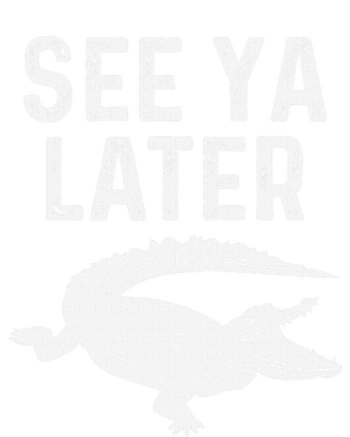 See Ya Later Alligator Funny Animal Pun Crocodile T-Shirt