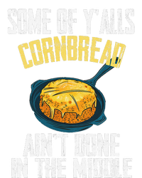 Funny Some Of YAlls Cornbread AinT Done In The Middle Dry Zone Grid Polo