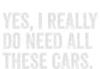 Yes I Really Do Need All These Cars Garage Mechanic Funny Ladies Long Sleeve Shirt