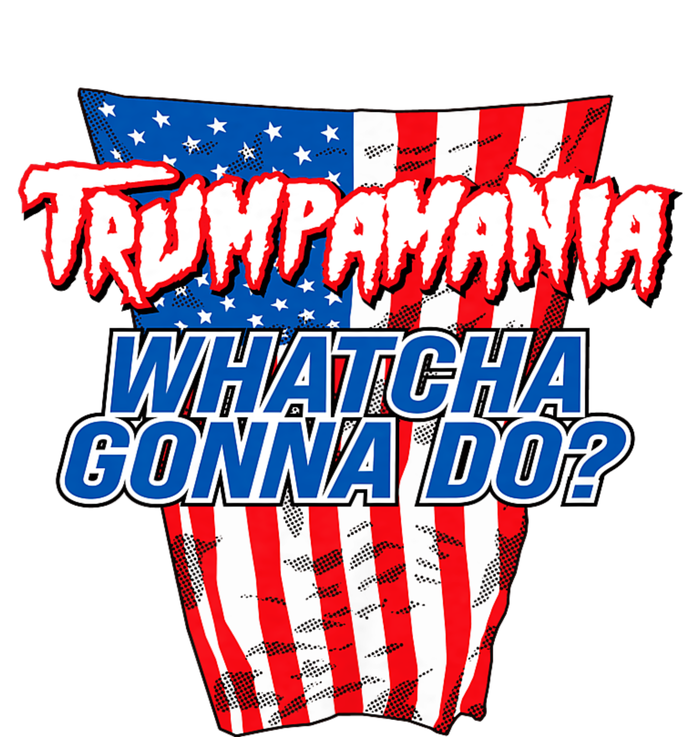 Trumpamania Whatcha Gonna Do Trump 2024 Election Vote Usa PosiCharge Competitor Tank