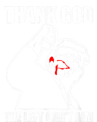 Trump Thank God The Left CanT Aim T-Shirt