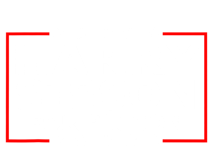 Harry Sisson For Prison T-Shirt