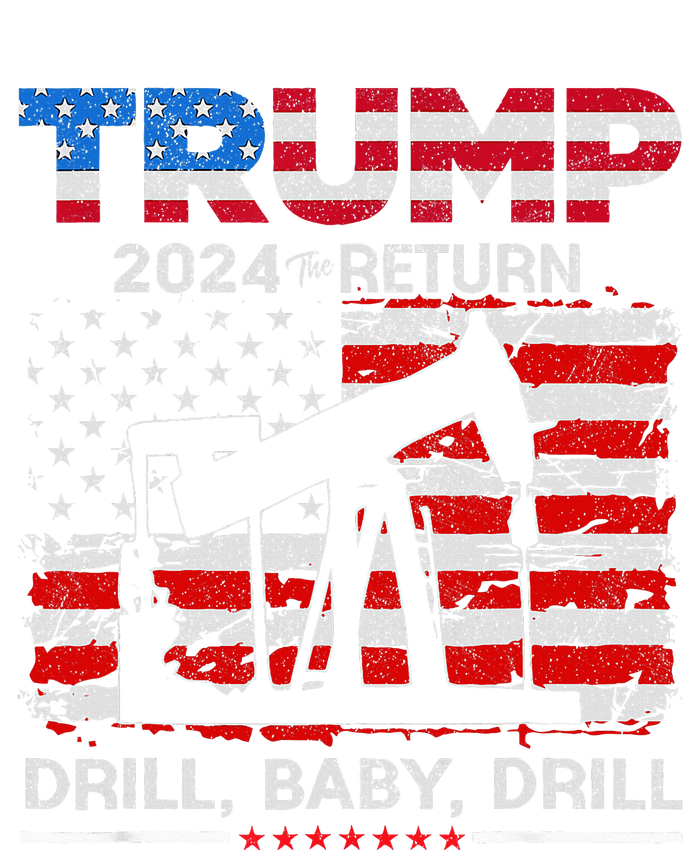 Trump 2024 Drill Baby Drill Us Flag Republican Baby Long Sleeve Bodysuit