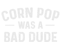 Corn Pop Was A Bad Dude Funny Election 2020 Meme Joe Biden Womens Funnel Neck Pullover Hood